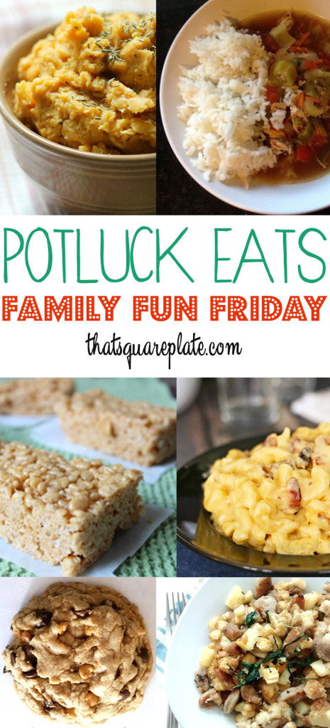 Potluck Eats Family Fun Friday